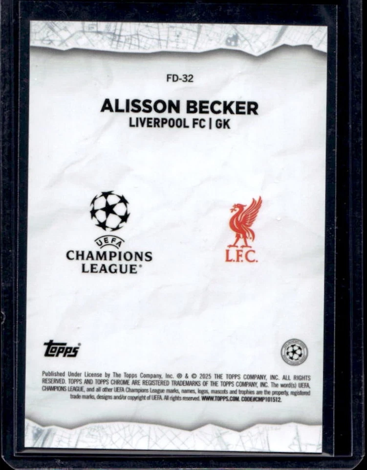 2024-25 Topps Chrome UEFA Alisson Becker Final Destination Orange Refractor #/25 - Image 2 of 2