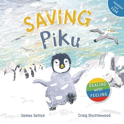 Saving Piku by James Sellick Hardcover Book