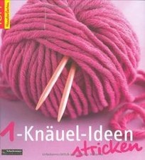 1-Knäuel-Ideen stricken von unbekannt | Buch | Zustand sehr gut