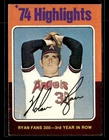 1975 Topps #5 Nolan Ryan Card California Angels