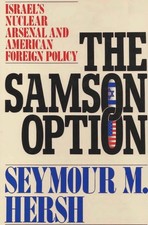 The Samson Option by Seymour Hersh
