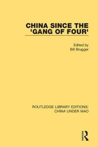 China Since the 'Gang of Four' (Routledge Libra, Brugger Paperback.. - Picture 1 of 1