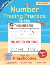 Number Tracing book for Preschoolers: Preschool Numbers Tracing Math Practice Wo