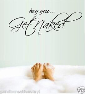 Get Naked Bathroom Funny Wall Decal Vinyl Sticker Art Quote Decor Decoration A22 Get Naked Bathroom Funny Wall Decal Vinyl Sticker Art Quote Decor Decoration A22