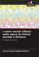 Ahmed Adam Abdalla Babiker | I Valori Sociali Riflessi Nelle Opere Di Chinua...
