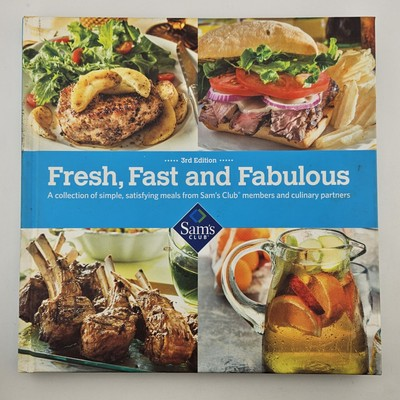 #ad Sams Club Fresh Fast Fabulous Cookbook Recipies Book Hardcover 3rd Ed $9.95