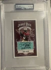 Jerry Rice HOF WR  Custom Cut Autograph Card. PSA