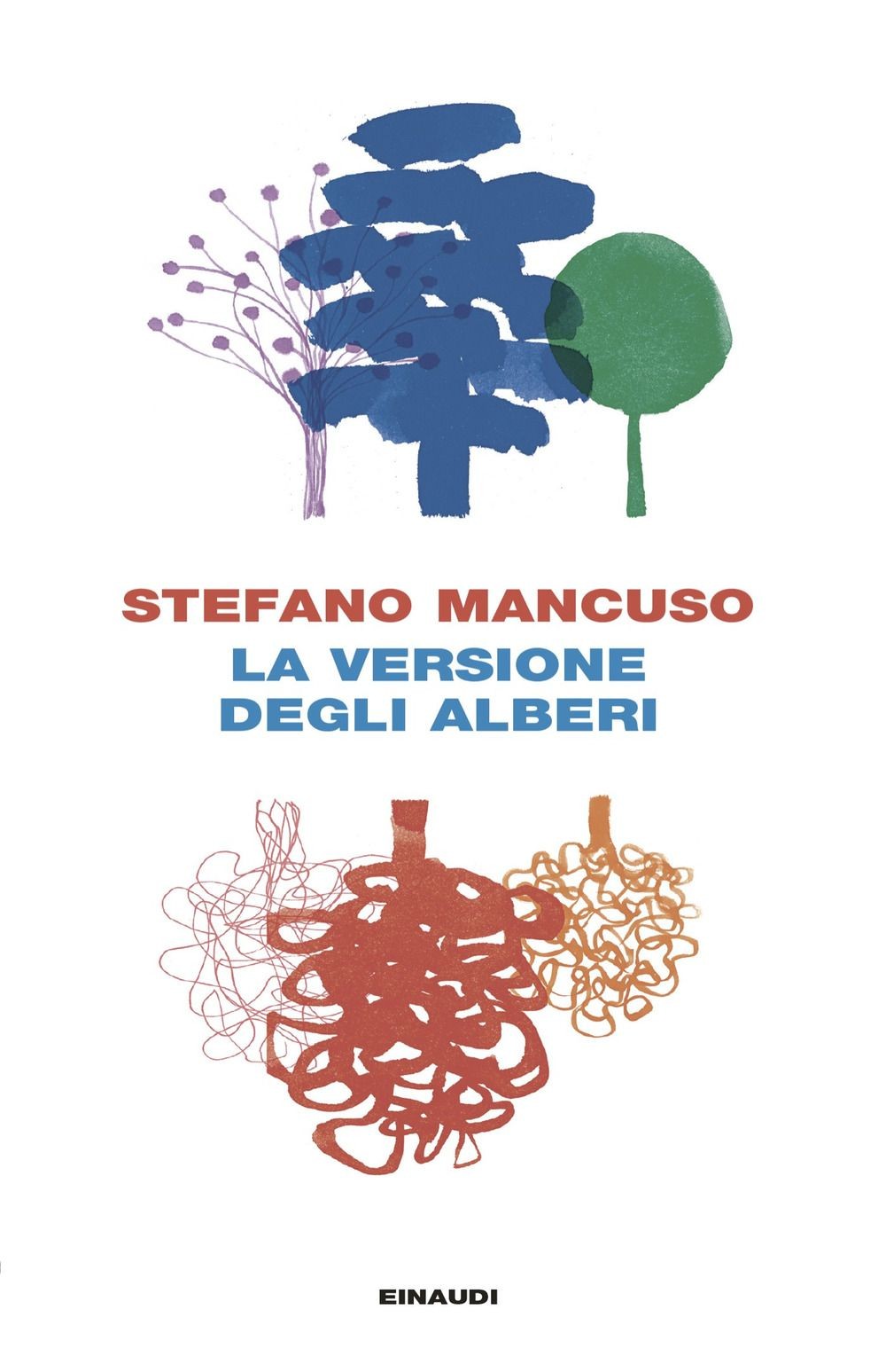 Libri Stefano Mancuso - La Versione Degli Alberi
