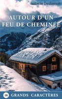 Isabelle Desbenoit | Autour D'un Feu De CheminéE... | Taschenbuch | FranzöSisch