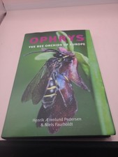 Ophrys: The Bee Orchids of Europe by Niels  Faurholdt, Henrik Aerenlund Pedersen