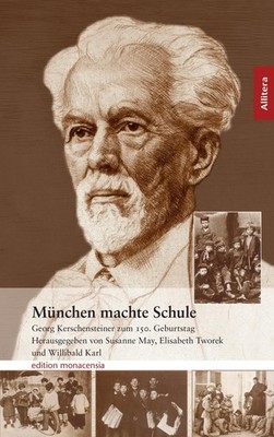 München machte Schule Susanne May