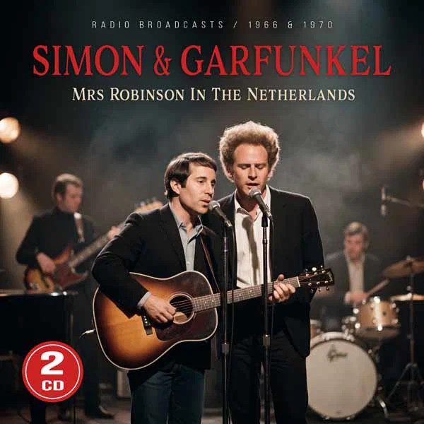 Simon & Garfunkel - Mrs Robinson En Los Países Bajos
