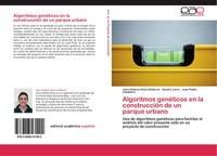 Jairo Andres Ossa Calderon (U. A.) | Algoritmos GenéTicos En La ConstruccióN...