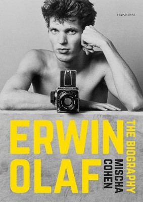 Erwin Olaf - The Biography Mischa Cohen