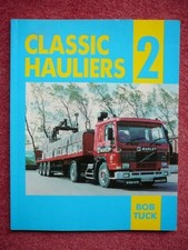 Classic Hauliers: v. 2 (Trucks) by Bob Tuck Paperback Book The Cheap Fast Free