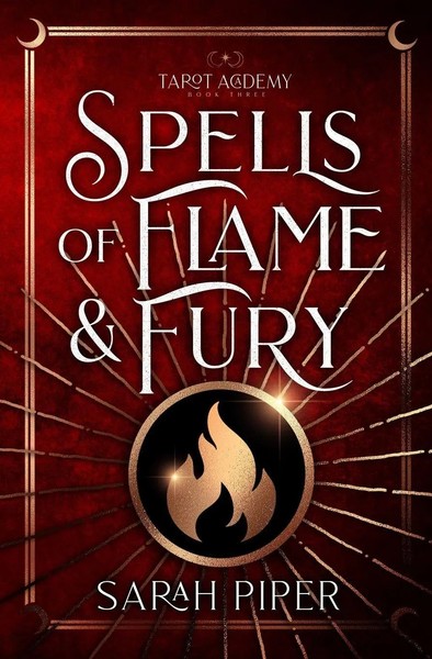 Spells Of Flame And Fury Sarah Piper Taschenbuch Tarot Academy Englisch 2020-image