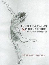 Figure Drawing and Portraiture: In Pencil, Chalk and Charcoal Dover Art - GOOD