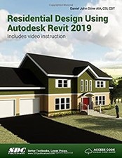 Residential Design Using Autodesk Revit 2019 Paperback Daniel Joh