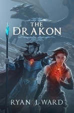 The Drakon by Ryan J. Ward (English) Paperback Book