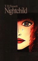 Nightchild T. D. Fausett Taschenbuch Kartoniert / Broschiert Englisch 2003