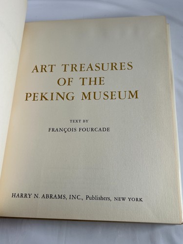 Art Treasures of the Peking Museum by Francois Fourcade 1965 Coffee Table HC - Picture 8 of 16