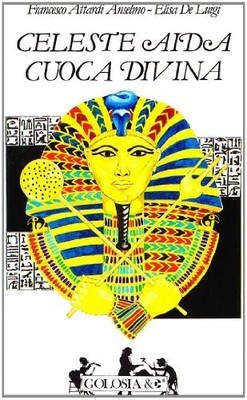 celeste aida cuoca divina attardi anselmo/de luigi 8879341030 - Buone condizioni