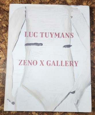 LUC TUYMANS / Zeno X Gallery - 25 Years Of Collaboration HCDJ Demaegd VGC+