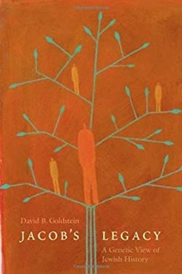 Jacob's Legacy : A Genetic View of Jewish History Hardcover David