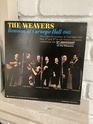 The Weavers - Reunion At Carnegie Hall, 1963 Vinyl LP - Vanguard VSD 2150