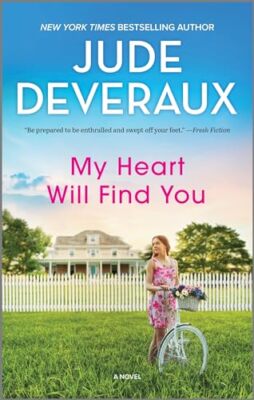 My Heart Will Find You - Mass Market - GOOD