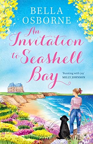 An Invitation to Seashell Bay: A heartwarming and feel-good romc