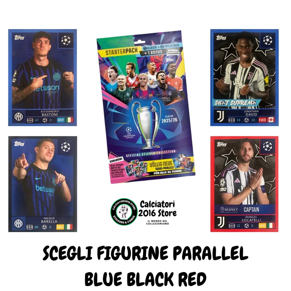 Topps UCL Champions League 2025/26 - Scegli Figurina Parallel Blue Black Red