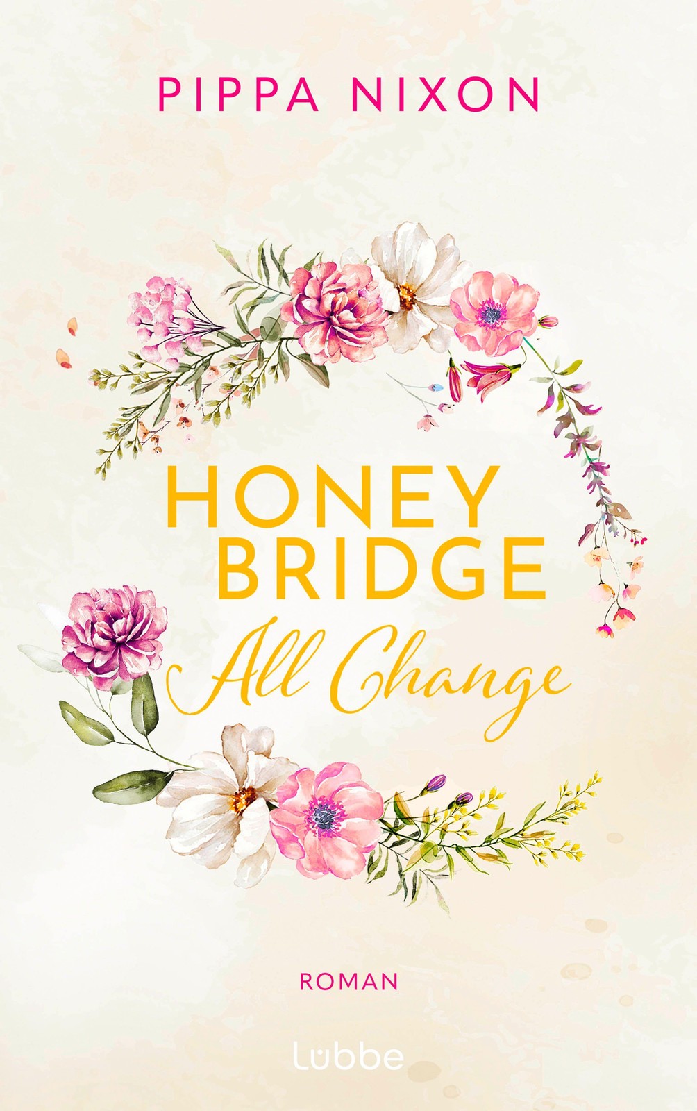 Honeybridge. All Change Pippa Nixon