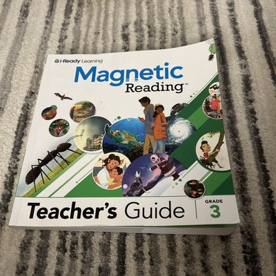 Magnetic Reading Grade 3 Teacher s Guide i-Ready learning good 