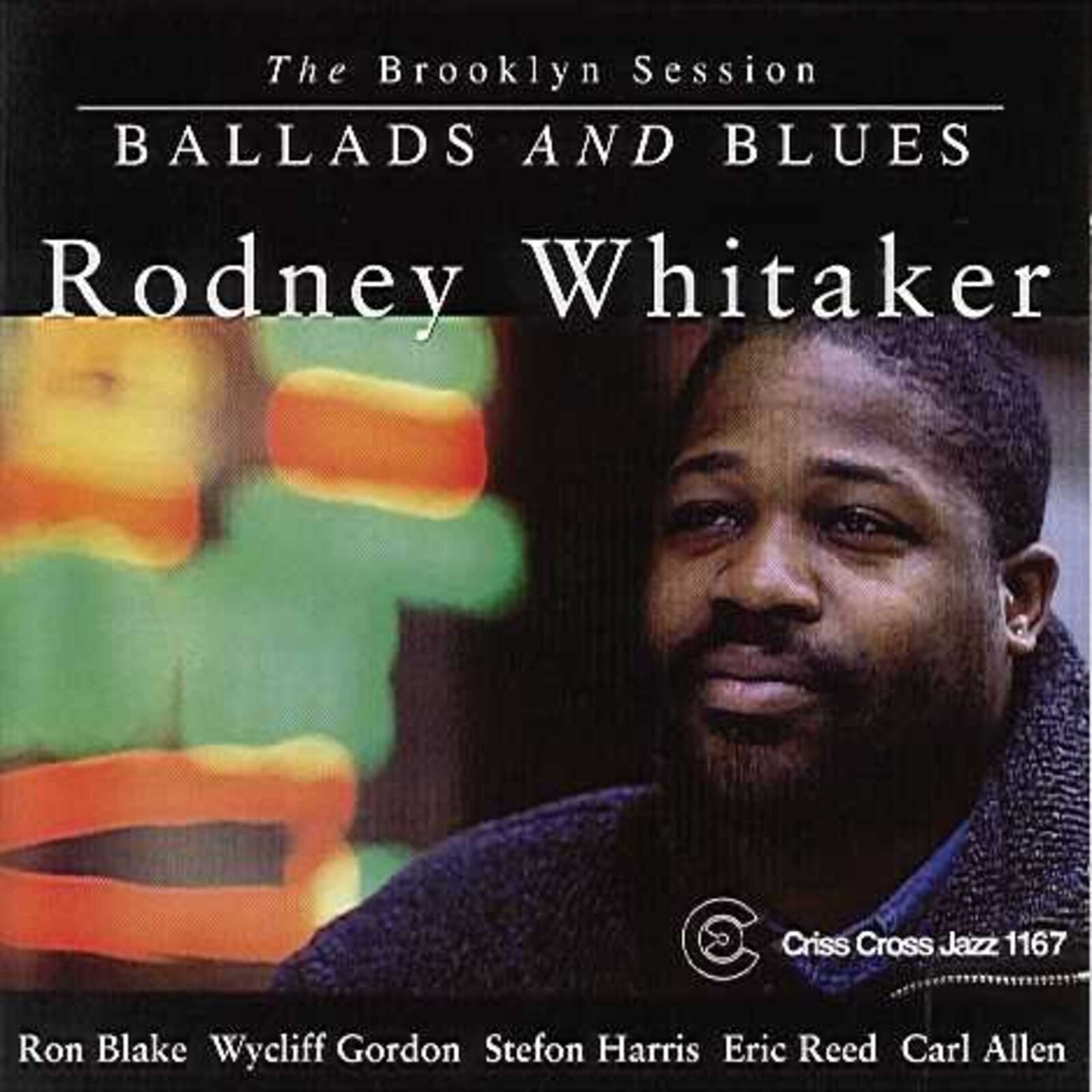 Rodney Whitaker Quintet Ballads and Blues - the Brooklyn Session CD NEW