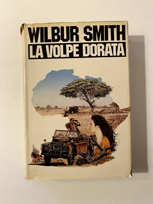 Wilbur Smith - Der Goldfuchs - Longanesi & Co