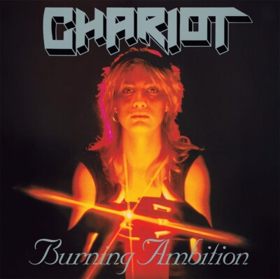 CHARIOT Burning ambition CD NWoBHM remastered