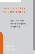 Why Children Follow Rules: Legal Socializatio...