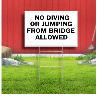 No Diving or Jumping from bridge Allowed Coroplast Sign Plastic Indoor ...