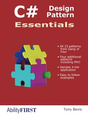 C# Design Pattern Essentials, Bevis, Tony