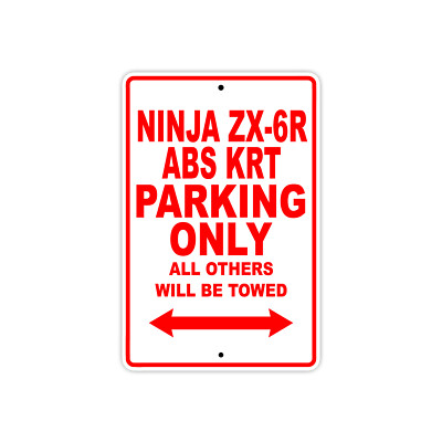 ツーワンスタイル Ninja ZX-6R ABS KRT Parking Only Motorcycle Bike Art Novelty