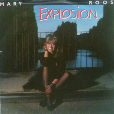 7'' 1987 KULT !  MARY ROOS : Explosion // MINT-? \