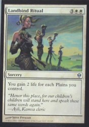 Landbind Ritual - Zendikar #24