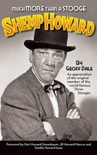 Much More Than A Stooge: Shemp Howard