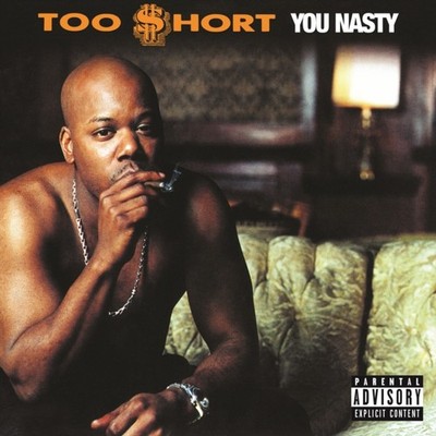 TOO SHORT - YOU NASTY GREEN WITH BLACK  ORANGE SPLATTER VINYL/DELUX - E3447z