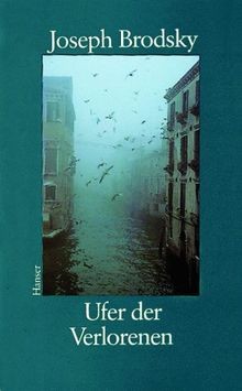 Ufer der Verlorenen von Brodsky, Joseph | Buch | Zustand gut