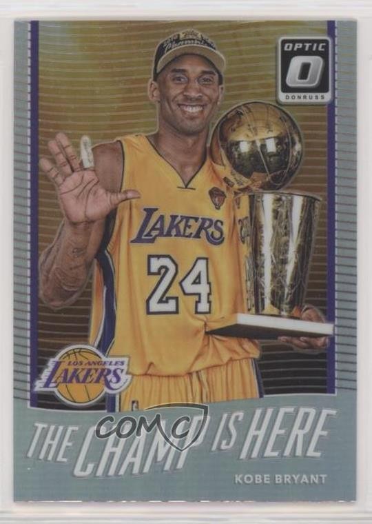 2017-18 Panini Donruss Optic The Champ is Here Holo Prizm Kobe Bryant #6 HOF k7n