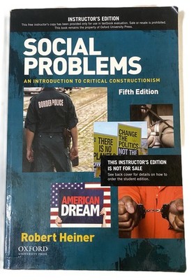 Social Problems Robert Heiner Fifth Edition Oxford University Press Textbook