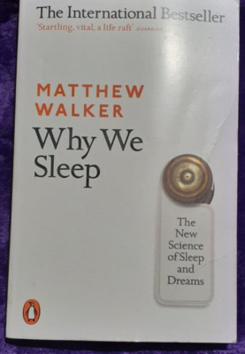 Matthew Walker Why We Sleep Paperback Book
