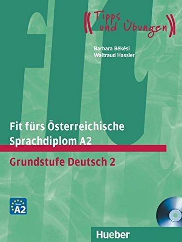 9783190018765 FIT F.Ã¶STERR.SPRACHDIPLOM.A2 (libro+CD) [Lingua tedesca] - Waltra